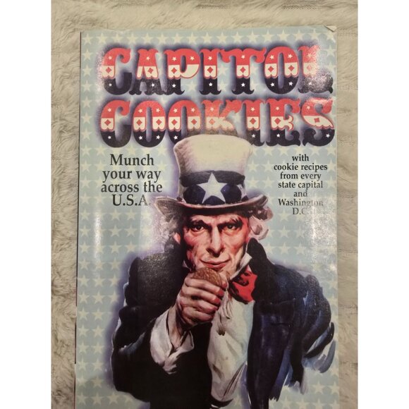 Other - Capital Cookies Cookbook With Recipes From Every U.S. State & Washington D.C.